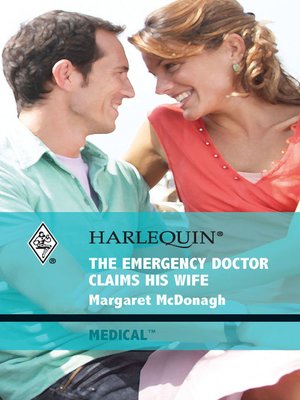 cover image of The Emergency Doctor Claims His Wife